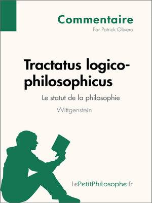 cover image of Tractatus logico-philosophicus de Wittgenstein--Le statut de la philosophie (Commentaire)